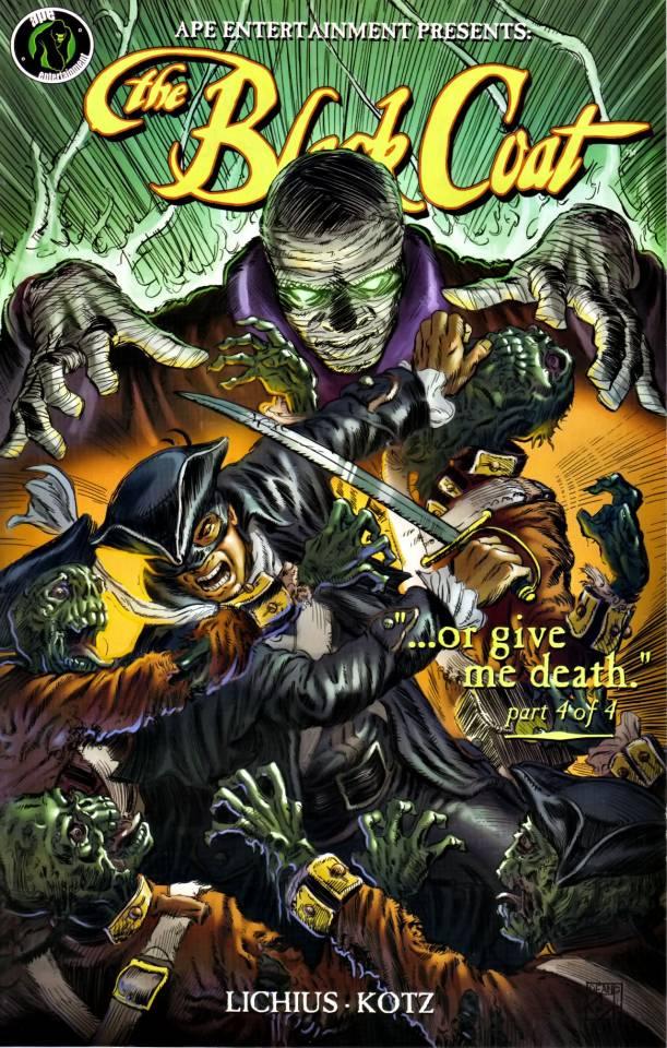 The Black Coat: "...Or Give Me Death" #4