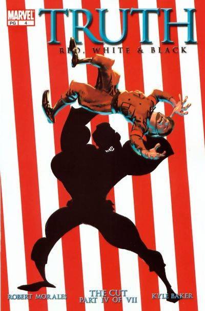 Truth: Red, White and Black #4