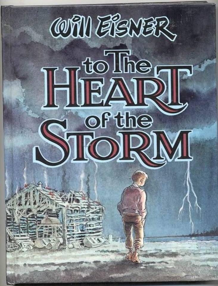 To the Heart of the Storm