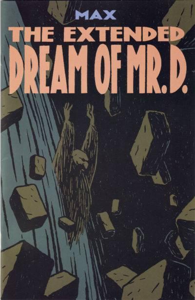 The Extended Dream of Mr. D. #3