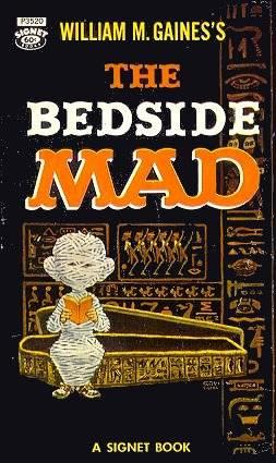 William M. Gaines's The Bedside Mad cover — © New American Library