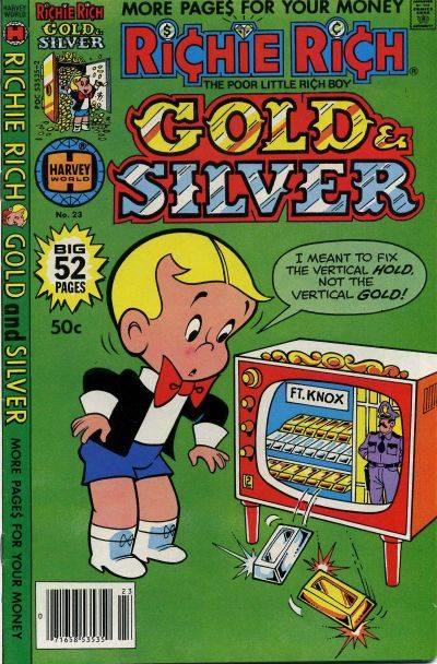 Richie Rich: Gold and Silver #23