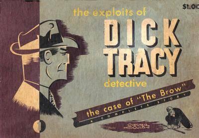 Dick Tracy Detective "The Case of the Brow"