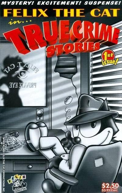 Felix the Cat in… True Crime Stories