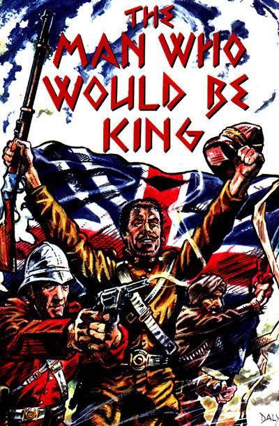 The Man Who Would Be King