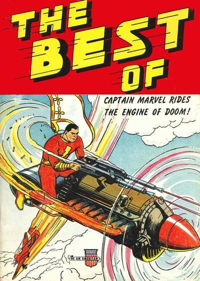 The Best of Captain Marvel Rides the Engine of Doom!