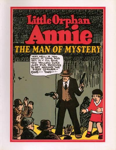 Little Orphan Annie: The Man of Mystery