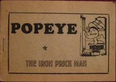 Popeye The Iron Prick Man