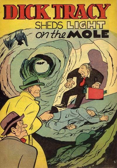 Dick Tracy Sheds Light On the Mole