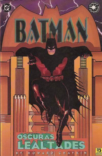 Batman: Oscuras Lealtades