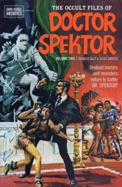 Occult Files of Doctor Spektor Archives #2
