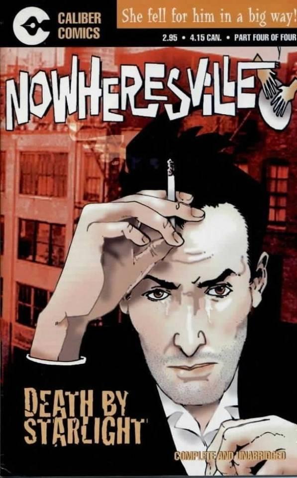 Nowheresville: Death By Starlight #4