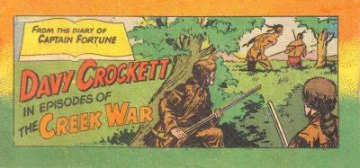 From the Diary of Captain Fortune: Davy Crockett in Episodes of the Creek War