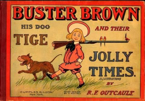 Buster Brown, His Dog Tige and Their Jolly Times