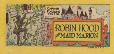 Captain Fortune Tells of Robin Hood and Maid Marion