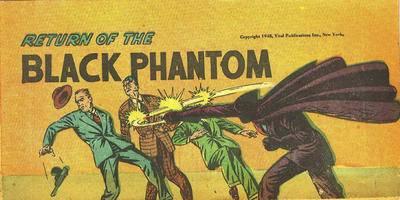 Return of the Black Phantom
