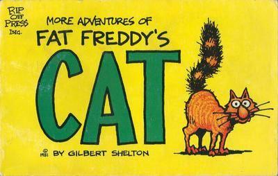 More Adventures of Fat Freddy's Cat