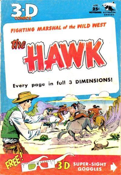 The Hawk 3-D cover — © St. John Publishing Co.