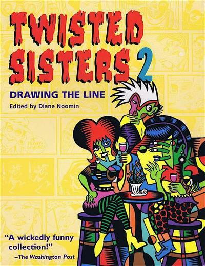Twisted Sisters, Volume 2: Drawing the Line