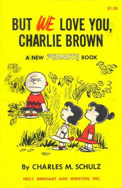 But We Love You, Charlie Brown #1 cover