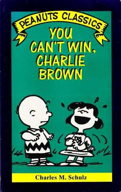 You Can't Win, Charlie Brown