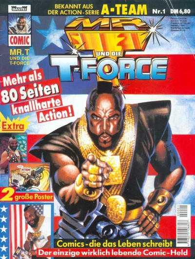 Mr. T und die T-Force