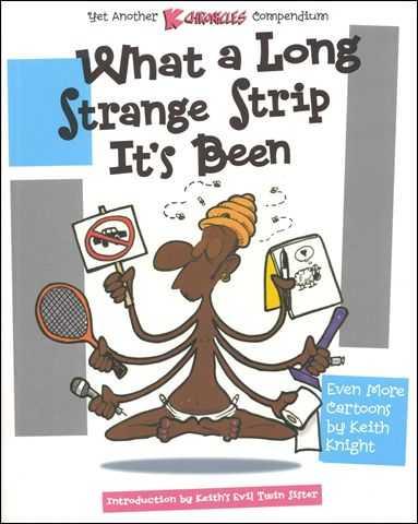 What a Long Strange Strip It's Been: Yet Another K Chronicles Compendium #1