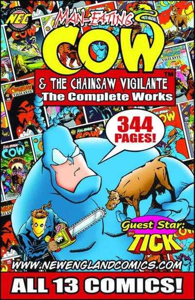 Man-Eating Cow & the Chainsaw Vigilante: The Complete Works #1