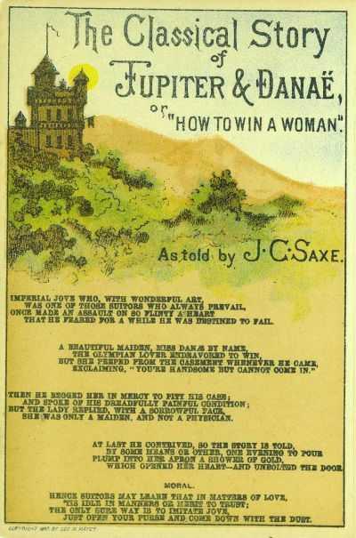 The Classical Story of Jupiter & Danae, or "How to Win a Woman"