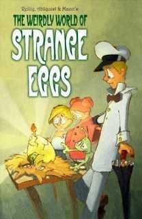 Weirdly World of Strange Eggs