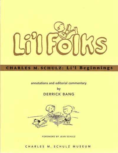 Charles M. Schulz: Li'l Beginnings #1