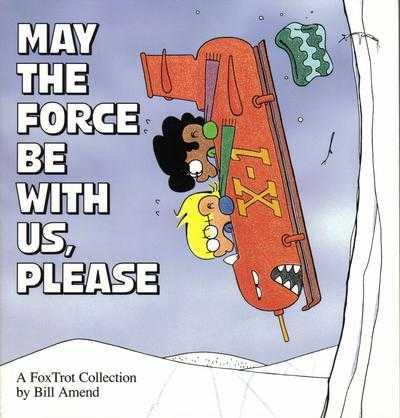 May the Force Be With Us, Please cover — © Andrews McMeel Publishing