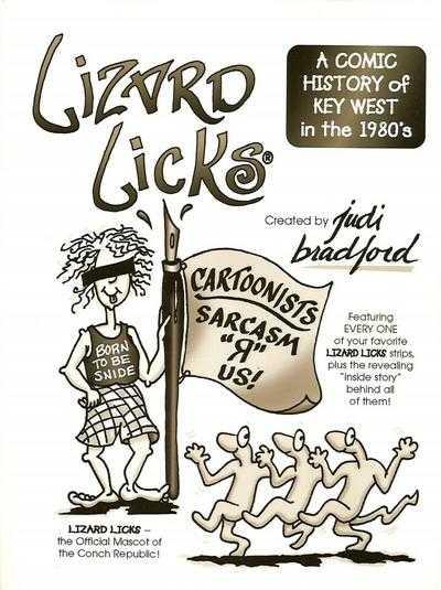 Lizard Licks: A Comic History of Key West in the 1980's #1