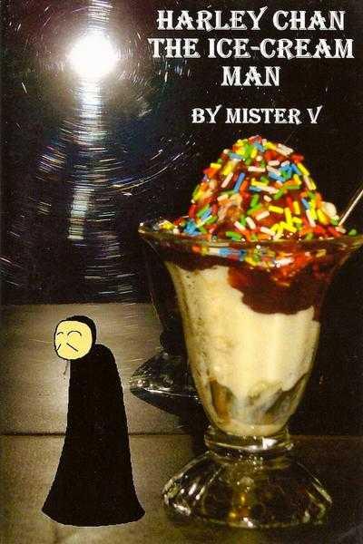 Harley Chan the Ice-Cream Man