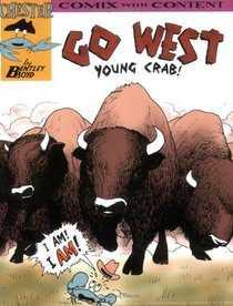 Go West Young Crab!