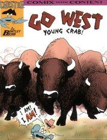 Go West Young Crab! #1