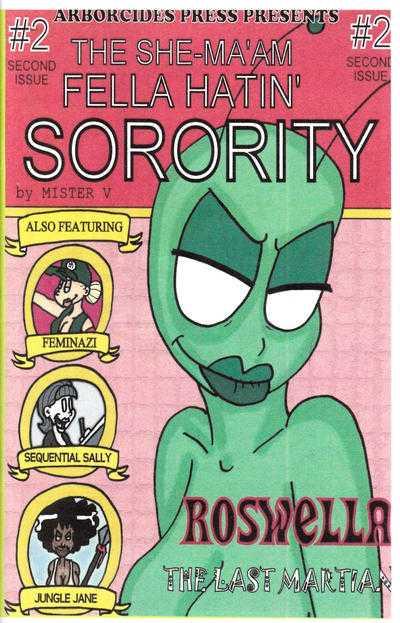 She-Ma'am Fella Hatin' Sorority #2