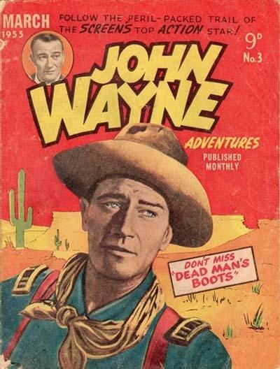 John Wayne Adventures #3