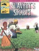 Slavery's Storm