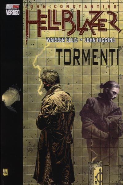 John Constantine, Hellblazer: Tormenti #1