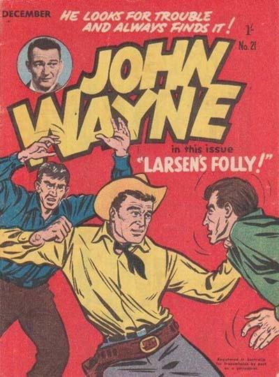 John Wayne Adventures #21