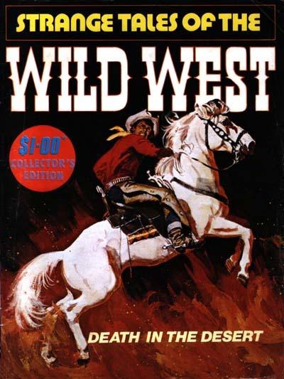 Strange Tales of the Wild West #1