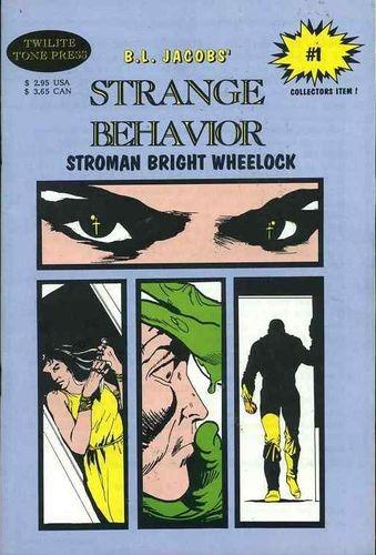 Strange Behavior #1