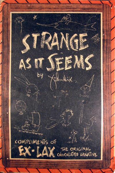 Strange as It Seems #1