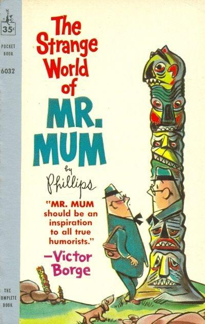 Strange World of Mr. Mum #1