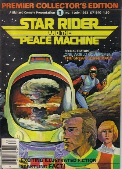 Star Rider and the Peace Machine #1
