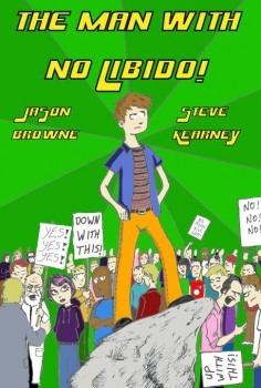 Man With No Libido! #1