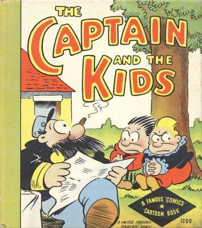 The Captain and the Kids: A Famous 'Comics' Cartoon Book
