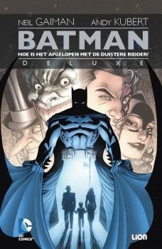 Batman - Hoe is het afgelopen met de duistere ridder?