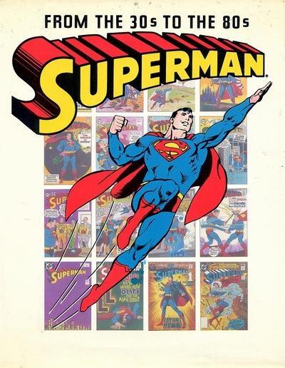 Superman from the Thirties to the Eighties